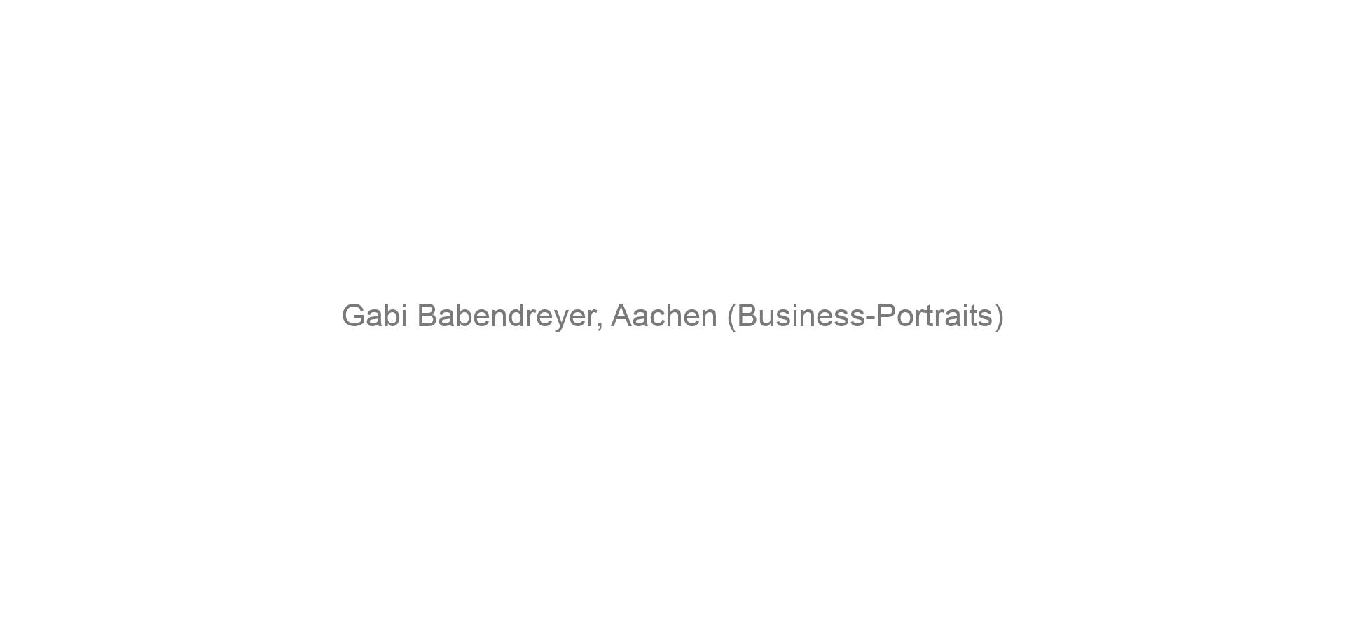 Gabi Babendreyer, Aachen (Business-Portraits)